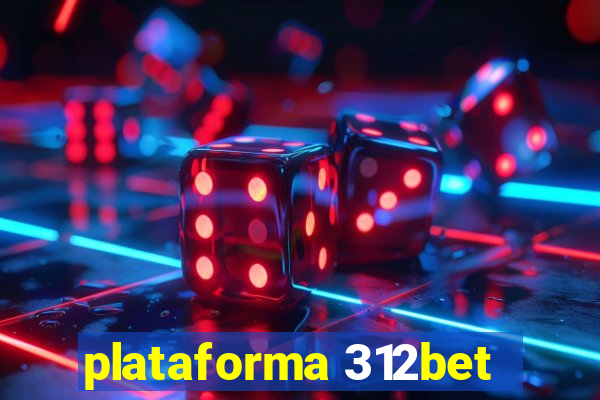 plataforma 312bet